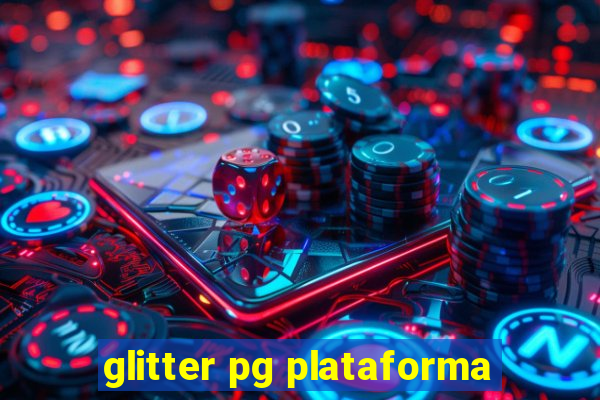 glitter pg plataforma